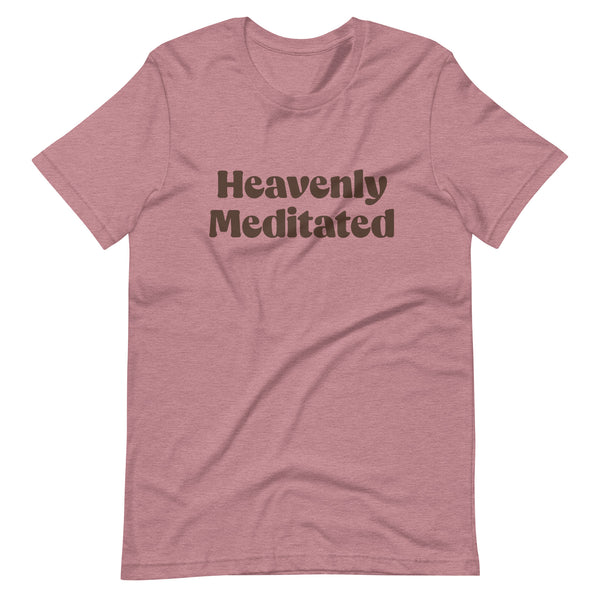 Heavenly Meditated